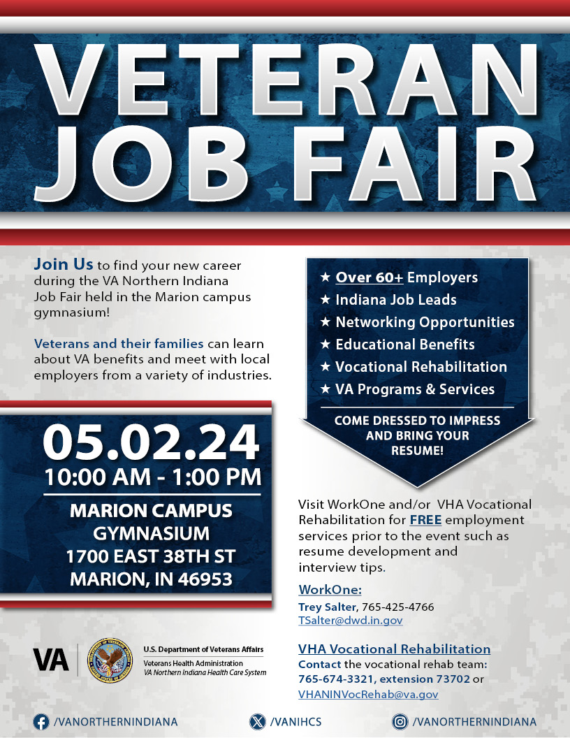 Join us for VA Northern Indiana’s Veterans job fair, TODAY, May 2 from 10am-2pm at our Marion campus! Veterans and families are invited to attend. Bring your resume, DD214 and dress for success. For questions, please contact: VHANINVocRehab@va.gov.