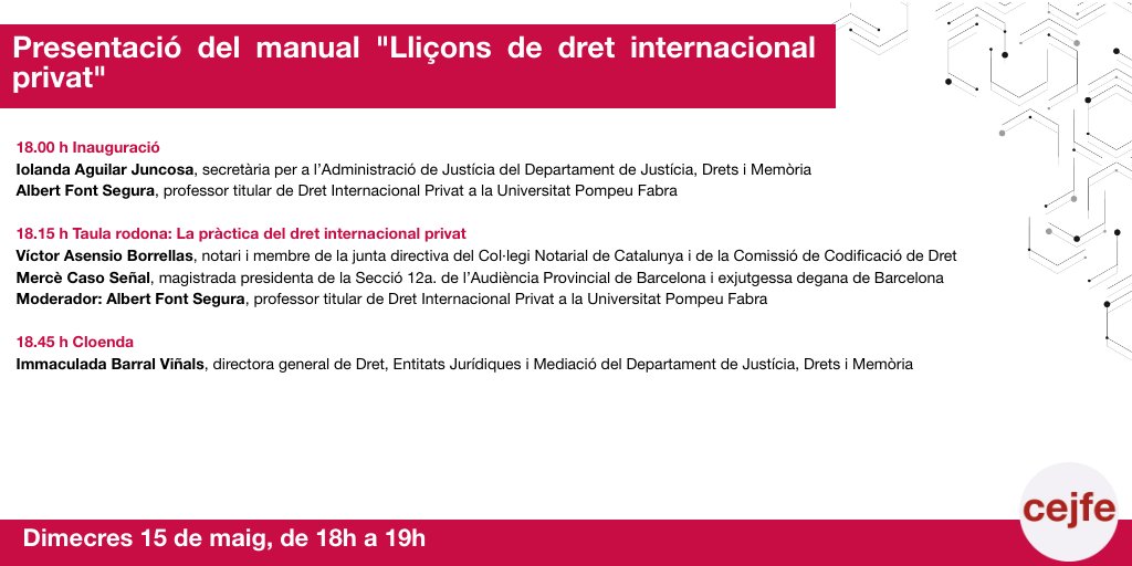 ✅ Presentació del manual 'Lliçons de dret internacional privat' 📅 15 de maig 🕘 De 18h a 19h 👉 Consulta el programa!