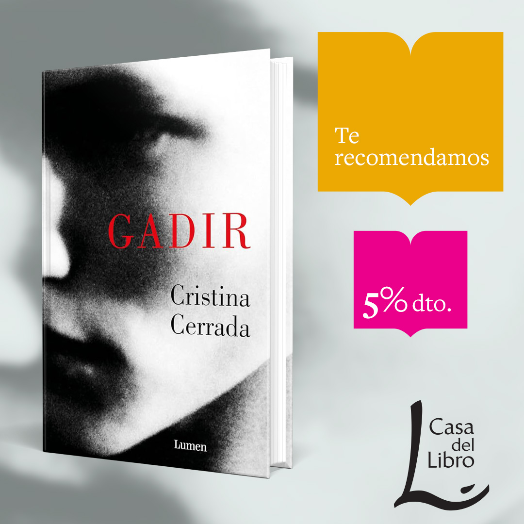 ¡Esta quincena #terecomendamos 'Gadir' de Cristina Cerrada! 😄 Una novela negra original y perturbadora que revela una cara oscura de España. Consíguela con un 5% de descuento 👉 bit.ly/3y7OL27 @LumenEdit