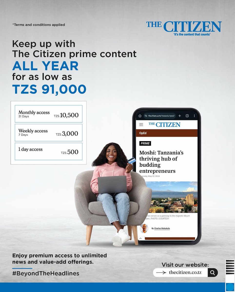 Discover endless knowledge with The Citizen website. Conveniently pay with your debit or Tanzanian mobile money number from anywhere

Subscribe now at thecitizen.co.tz for just TZS 91,000 and enjoy a full year of comprehensive access. 

#BeyondTheHeadlines