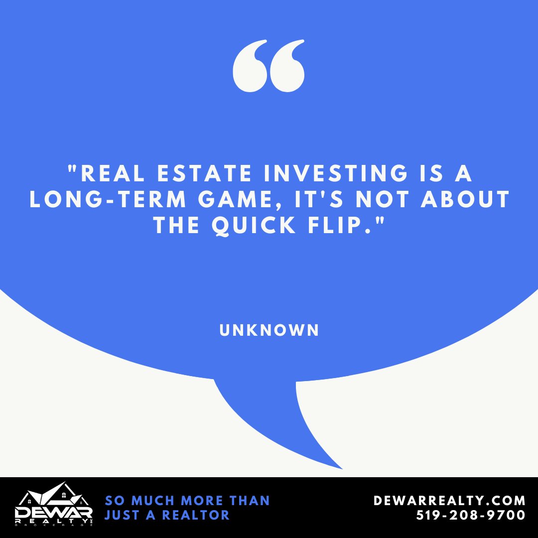 'Real estate investing is a long-term game, it's not about the quick flip.' - Unknown #quoteoftheweek #realestate #realtor #dewarrealty #cambridge