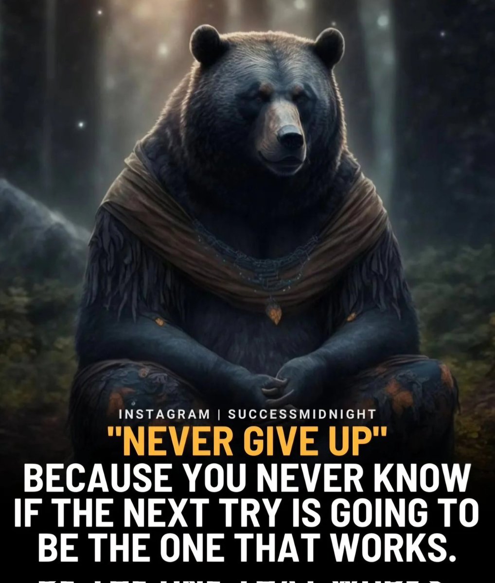 Embrace the unwavering spirit of the bear! 🐻🌳

As we navigate the challenges of life, let's remember these powerful words: #NeverGiveUp #KeepTrying. Success is not a destination but a journey. Along the way, we may encounter obstacles. But like the resilient bear, we won't let…