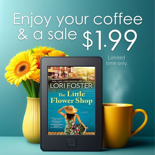 A #sale to enjoy with your #coffee. The Little Flower Shop, digital, is $1.99 for a limited time. Amazon: amzn.to/3yb4Vb1 BN: lorifoster.me/44oXN70 Apple: lorifoster.me/3UKQnpK Google Play: lorifoster.me/3MViGAh Kobo: lorifoster.me/3KHBgc7