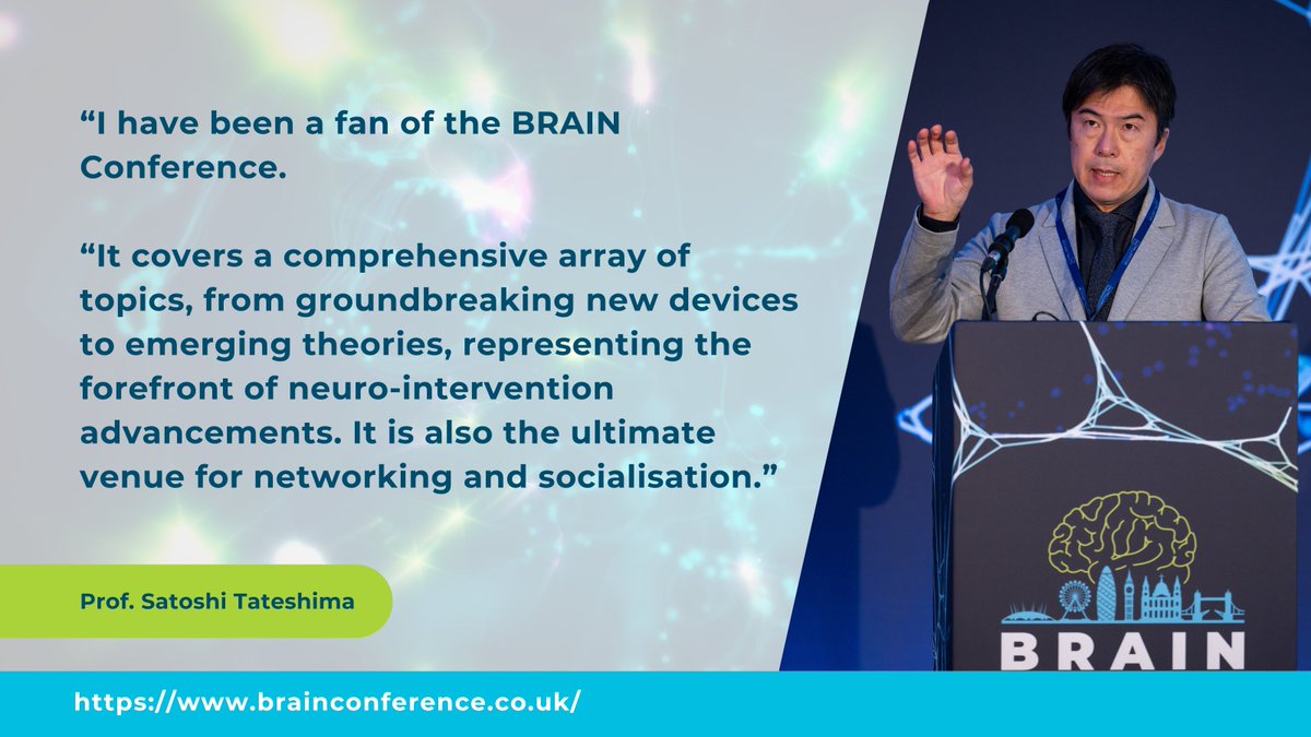 🧠 Register for #BRAIN, the conference everyone is talking about, literally: brainconference.co.uk 💬 When asked to comment on his #BRAINConference experience, @STateshimaMD said: “It covers a comprehensive array of topics, from groundbreaking new devices to emerging theories,…