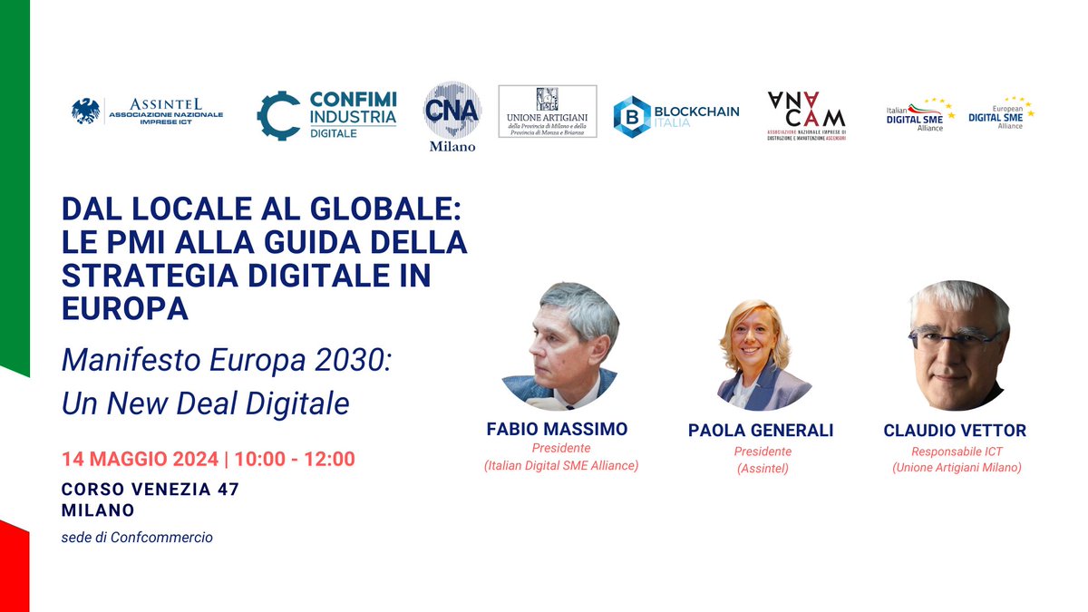 Dal locale al globale: le PMI alla guida della strategia digitale in #Europa

🗓 14 Maggio
⏰ 10:00 - 12:00 
📍 Corso Venezia 47 

Durante l’evento sarà presentato il Manifesto 2030 #EuropeanDigitalNewDeal per guidare l'UE verso la leadership #digitale.

👉t.ly/F58xX