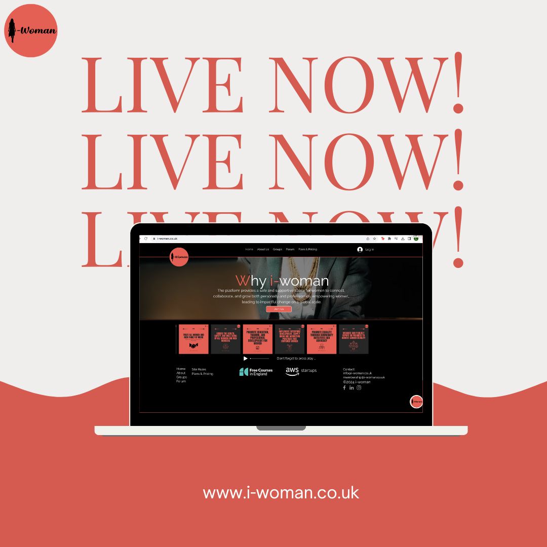 We Are Live!

It's time to log into your account, upload your profile picture, update your skills and interests and join inspiring groups and forums.

Your i-woman journey begins today! ❤️

#womeninbusiness #womenineducation #womenintech #WomenInSTEM #womensnetworking