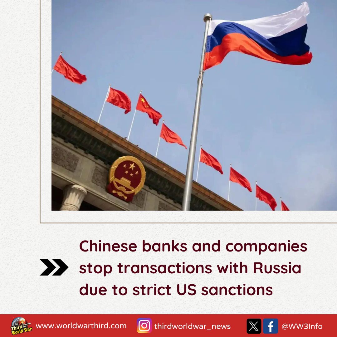 #WorldWarThree: #ChineseBanks & #ChineseCompanies stop transactions with Russia due to strict #USsanctions. Last month, US @SecBlinken & @SecYellen sternly warned China against cooperating with Russia. The sudden move by China is casting doubt on ties between #ChinaRussia.