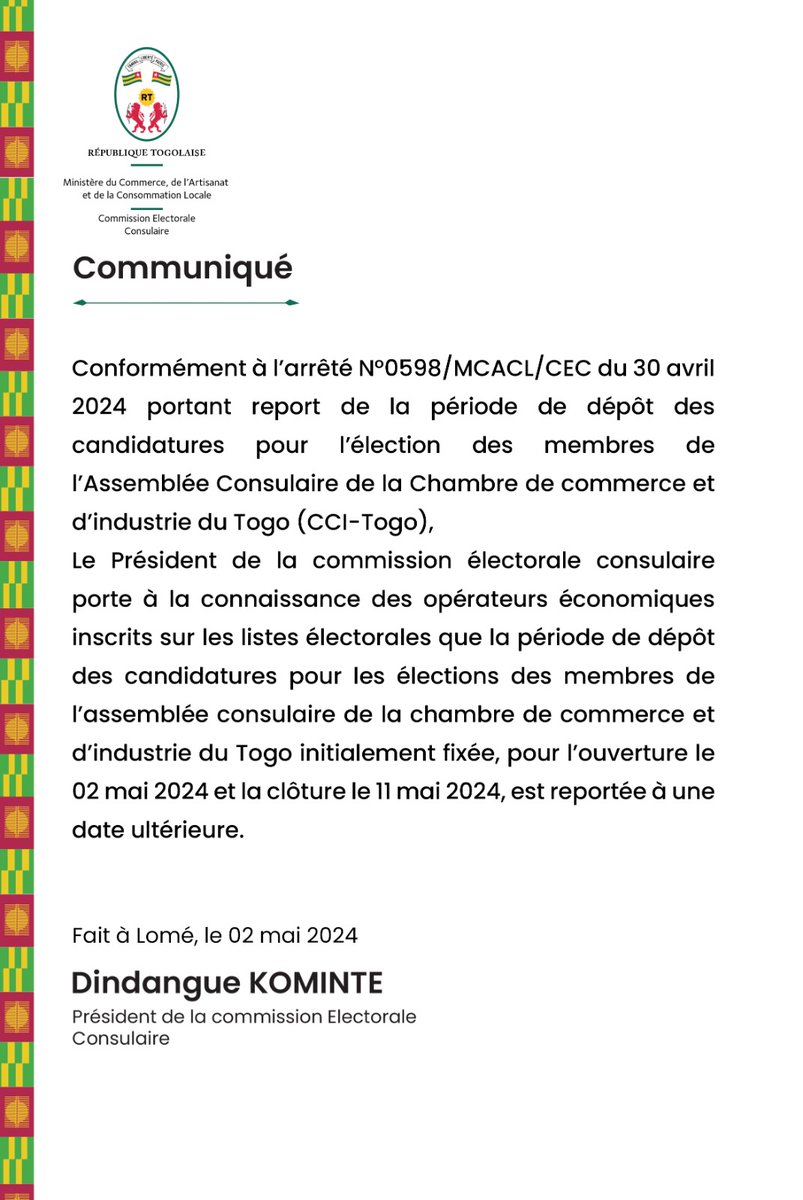 Dans le communiqué ci-dessous, le Président de la Commission électorale consulaire, annonce le report de la période de dépôt des candidatures pour les élections des membres de l’Assemblée consulaire de la CCI-Togo.

@GouvTg 

#Denyigban
#Togo🇹🇬

👇🏽