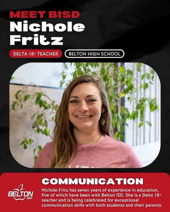 Meet Nichole Fritz! She is a Delta 18+ teacher and is being celebrated for exceptional communication skills with both students and their parents. Learn more about how Nichole encompasses our #WorldClassCompetencies here> bit.ly/3QcTcz5 #WorldClassEmployee #CelebrateBISD