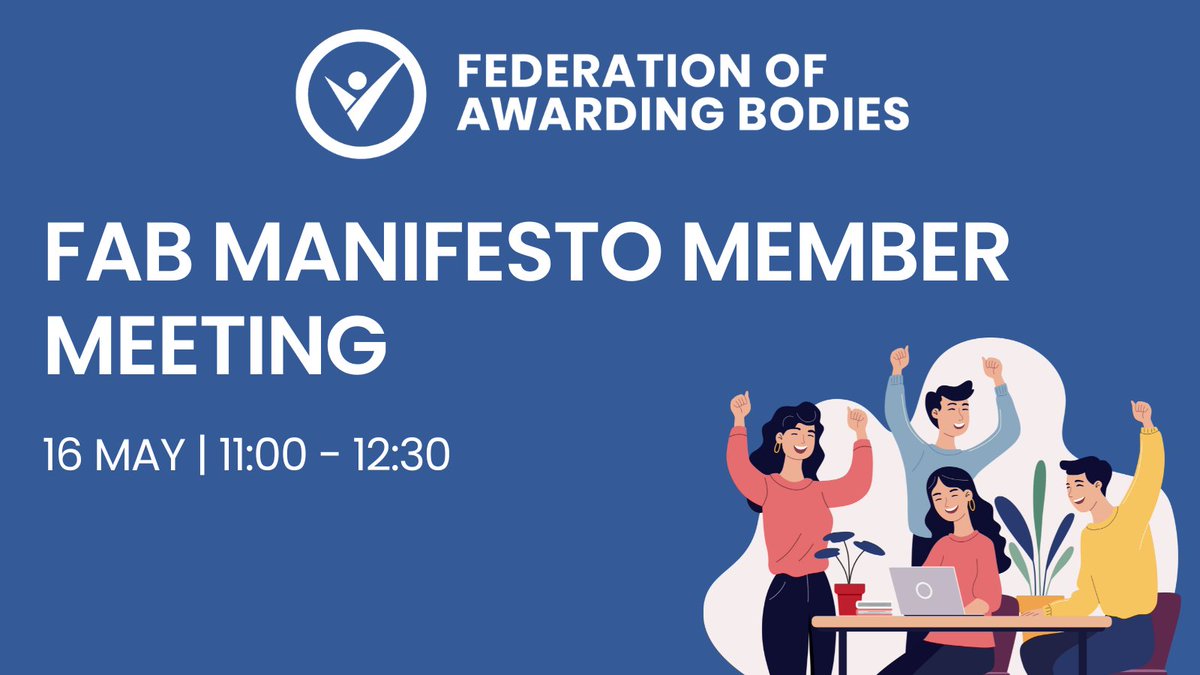 🗓️ FAB Manifesto Member Meeting This virtual meeting is an opportunity for full members of FAB to contribute to our manifesto in advance of the general election. This event is open to Full Members only: awarding.org.uk/event/fab-mani…