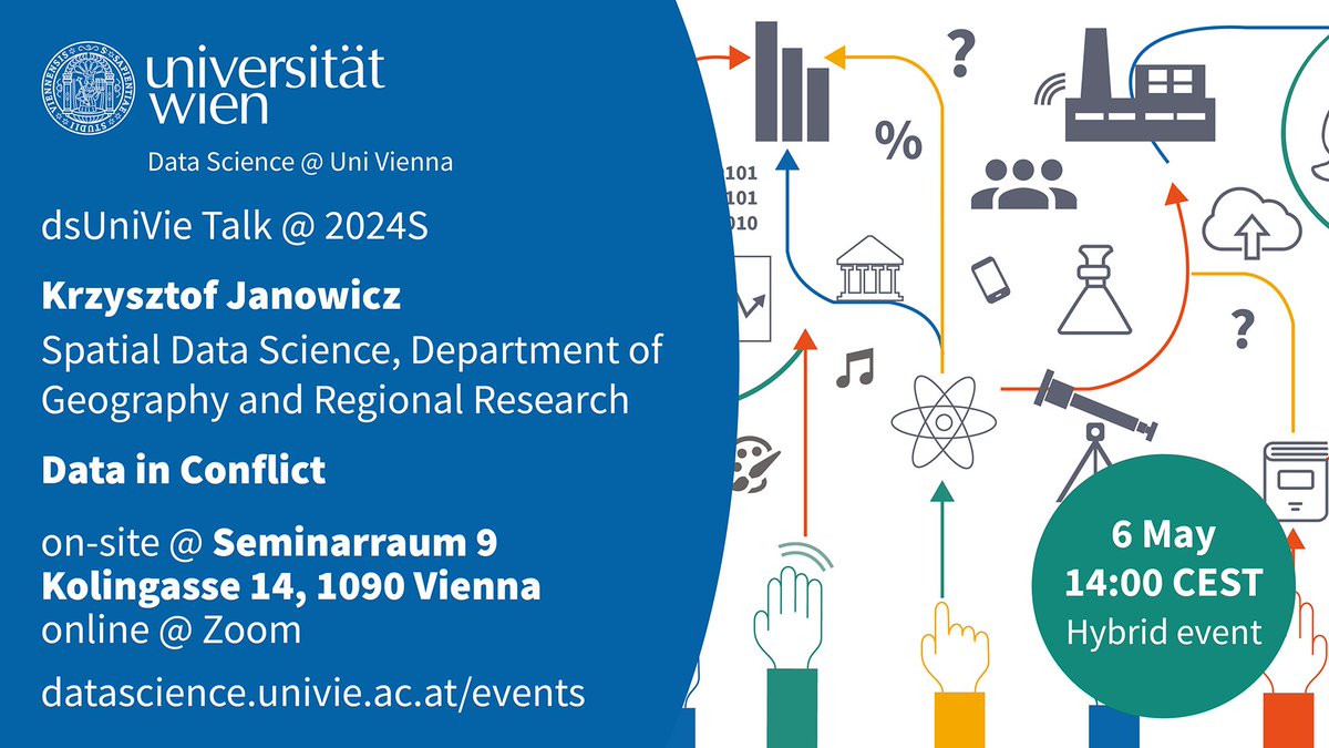📣 At the next #DataScience talk hosted by @ds_vienna Krzysztof Janowicz from Department of #Geography will talk about Data in Conflict and methods like knowledge graphs for more diverse perspectives 📅 on Mon 6 May @ 14:00 CEST at Kolingasse or Zoom. ⤵ datascience.univie.ac.at/events/talks-d…