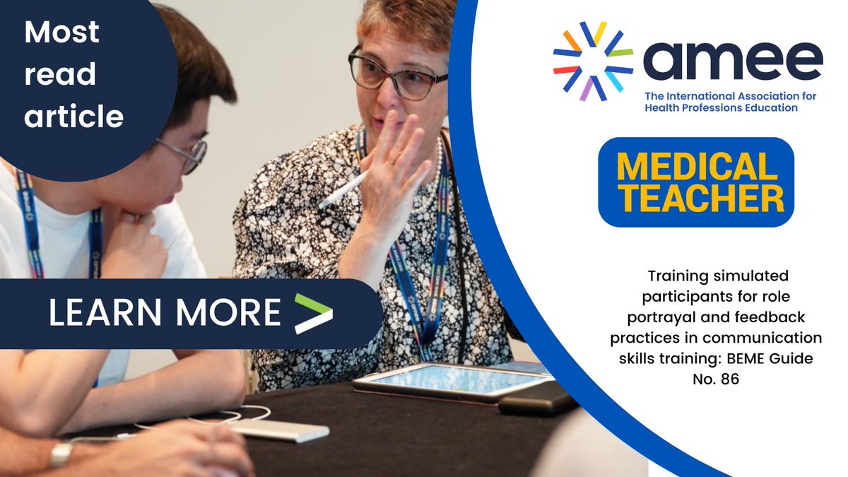 📣 Current most read article on #MedicalTeacher Today we are sharing insights from the latest BEME scoping review on training simulated participants for role portrayal and feedback practices in communication skills training. 🔗ow.ly/1PpN50RuC9t #CommunicationSkills
