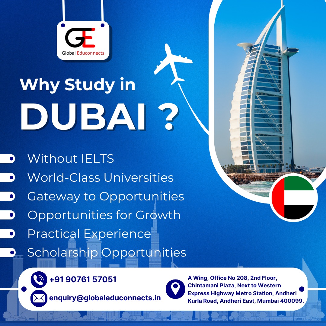 Why Dubai? Because your education journey deserves a passport to success! 
Call Now: +91 90761 57051 / 90761 57052

#StudyAbroad #Dubai2024 #NewBeginnings #studyindubai #studyabroad #studyabroadlife #studyabroadtips #studyabroadjourney  #globaleduconnects #mumbai #hospitality