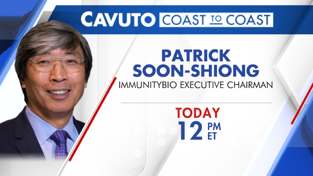 TODAY ON COAST TO COAST: ImmunityBio Executive Chairman @DrPatSoonShiong