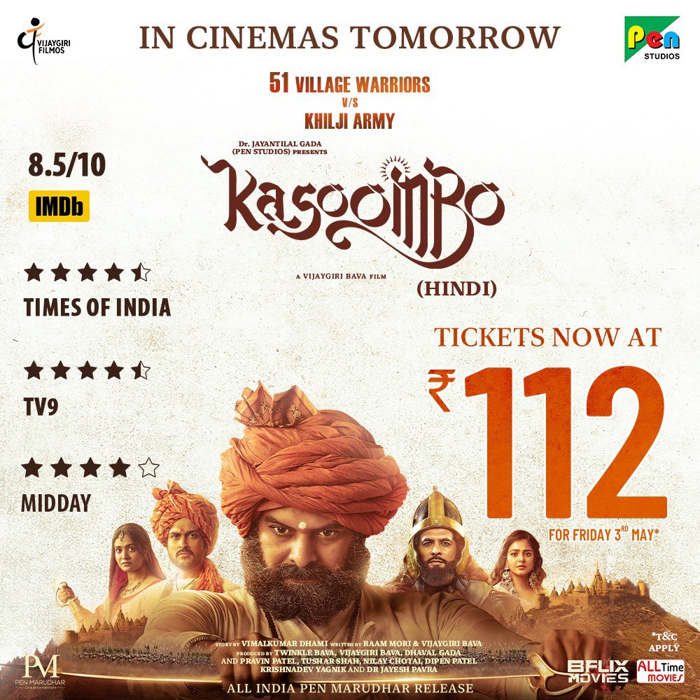 Experience the cinematic magic! 🎬 In ₹ 112 for Friday only. #Kasoombo (Hindi) releasing #InCinemas on 3rd May across India. 🔥 Presented by @jayantilalgadaofficial @penmovies Directed by @vijaygiribava