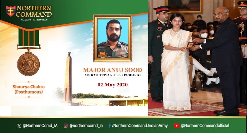 *02 May 2020*

#JammuAndKashmir

Major Anuj Sood of 21 Rashtriya Rifles was Company Commander in #Kupwara District of J&K. On 02 May 2020 in an operation against terrorists he displayed conspicuous gallantry and saved civilian hostages before making the supreme sacrifice.…