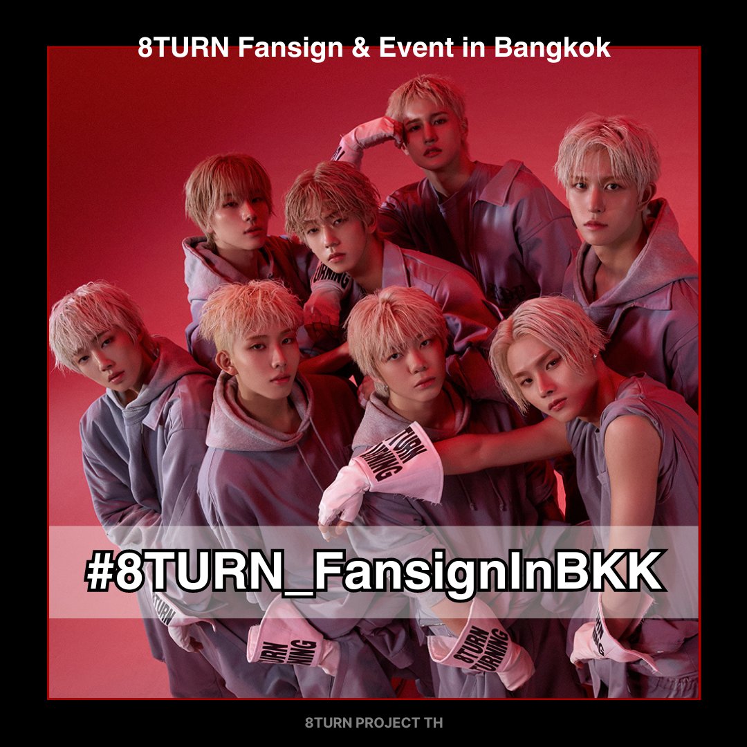 8TURN PROJECT TH (@8TURN_TH) / Posts / X