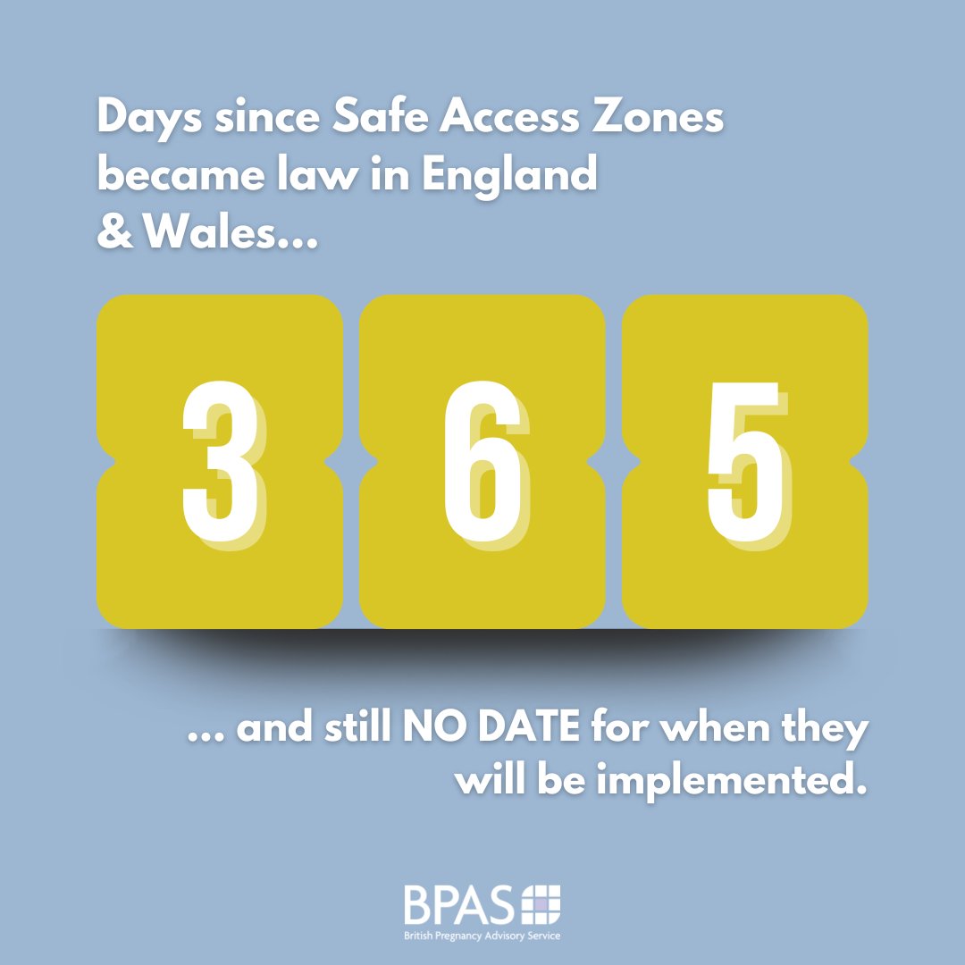 Today marks one year since Safe Access Zones became law in England & Wales...yet we still don't have a date for when they will be implemented. Promises of 'Spring 2024 at the latest' have not materialised. 1/