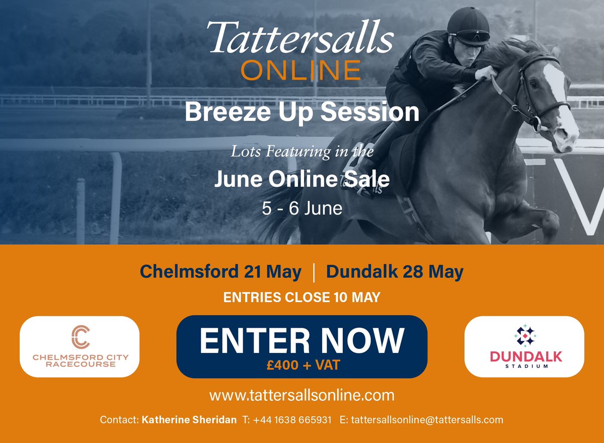 🔶 @tatts_online Breeze Up Session - lots featuring in the June Online Sale, 5-6 June 🔶

📍 Chelmsford 21 May
📍 Dundalk 28 May

Entries close 10 May ❗️ 

Enter Now ➡️ tattersallsonline.com #ReadAllAboutIt