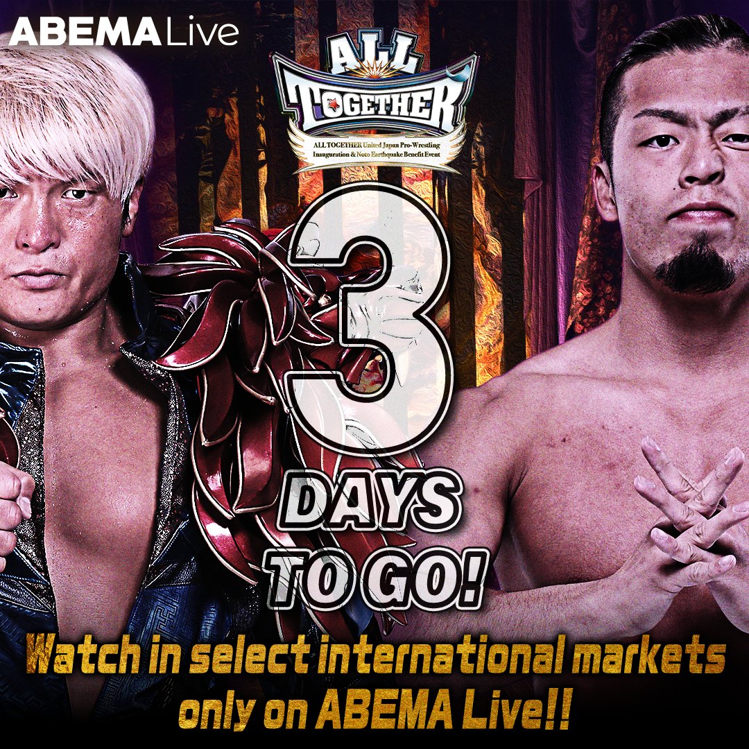 THREE DAYS TO GO! @kenoh_prowres and @njpw_Fujita go one on one for the first time ever! LIVE in English in select markets! ORDER NOW: x.gd/XKxsb Full preview: njpw1972.com/175785 #UJPW #ALLTOGETHER