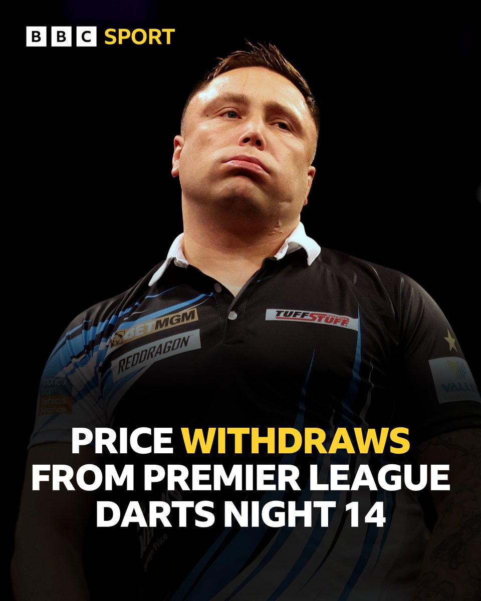 Gerwyn Price has withdrawn from Premier League Darts night 14 in Aberdeen due to a back injury❌ His opponent Luke Humphries goes straight into the semi-finals. #BBCDarts