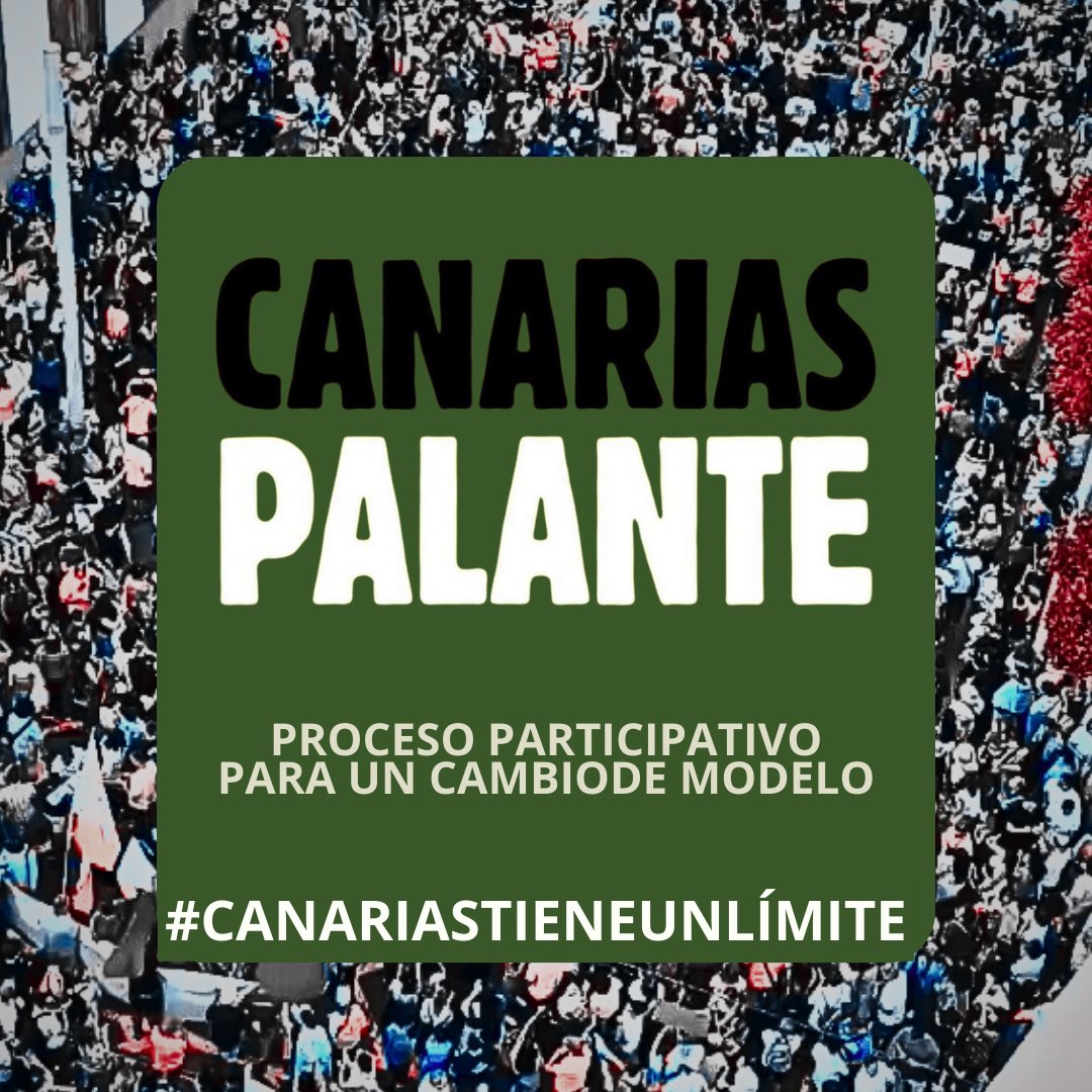 Colectivos canarios impulsan el proceso participativo #CanariasPalante con el fin de crear una hoja de ruta con la que negociar las demandas de la ciudadanía.  Info y formulario aquí fundacioncanarina.org/canarias-palan……  Participa con tu propuesta. Rogamos difusión.
 #Canariastieneunlímite