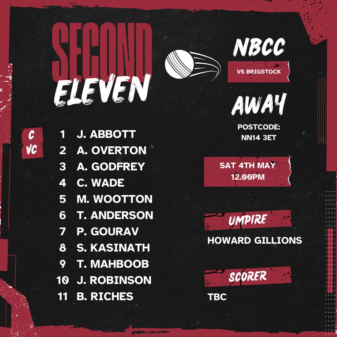 Team news for this week's fixtures in the @official_NCL

Saturday 2nd XI:

📍 Away (NN14 3ET)
🆚 @BrigstockCric
⏰ 12.00pm

Best of luck! 🏏

#NBCC #VillageCricket #GetTheGameOn