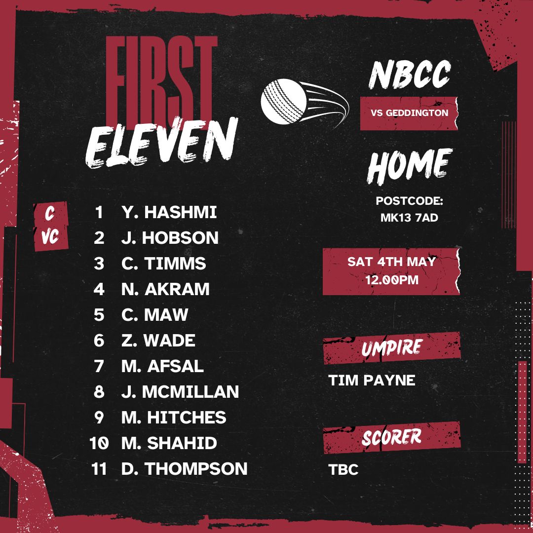 Here we go!

Team news for this week's fixtures in the @official_NCL

Saturday 1st XI:

📍 Home
🆚 @GeddingtonCC
⏰ 12.00pm

Best of luck! 🏏

#NBCC #VillageCricket #GetTheGameOn