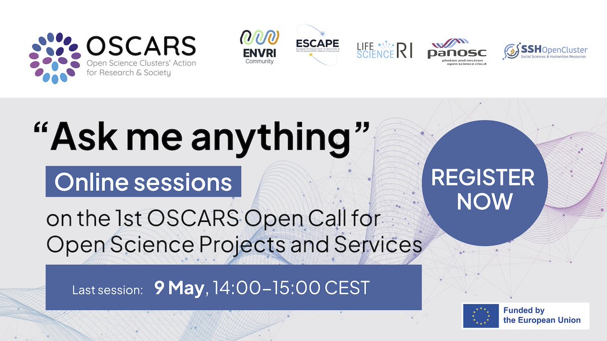 Save the date for the last session of the 'Ask me anything' webinar, with representatives from @ENVRIcomm @LifeScience_RI @SSHOpenCloud answering all your questions on the OSCARS Open Call for #OpenScience projects & services

🗓️9 May, 14:00-15:00 CEST
➡️indico.in2p3.fr/event/32811/re…