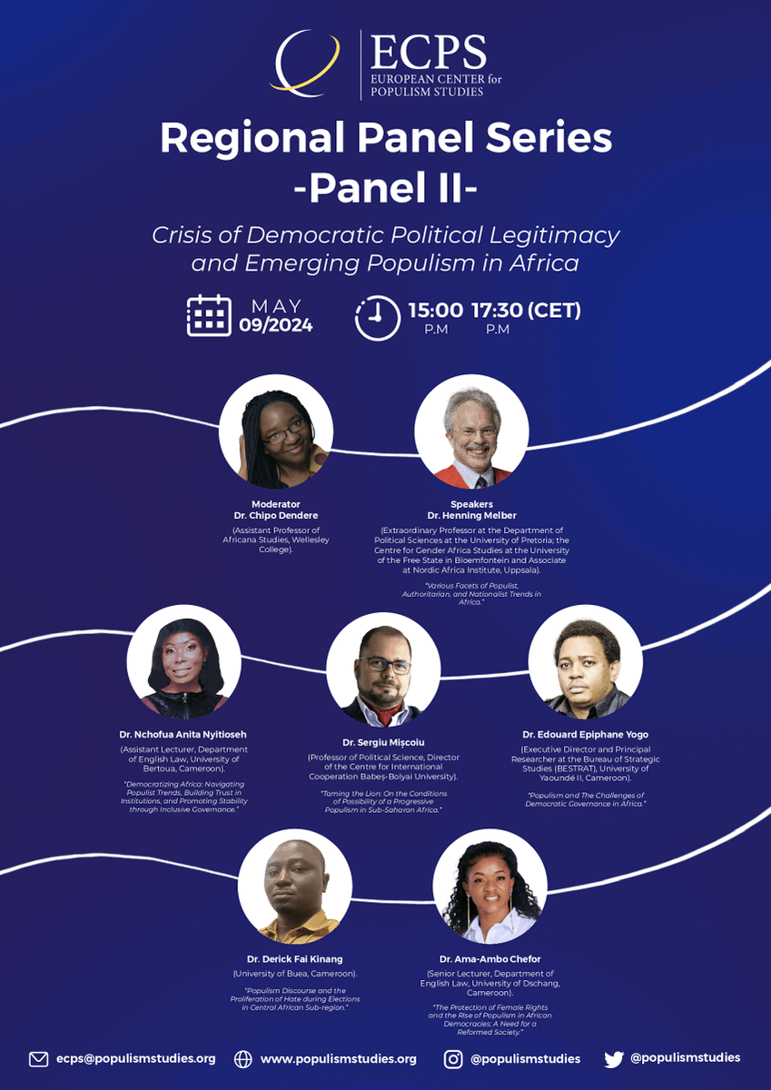 ECPS Regional Panel Series Panel 2: Crisis of Democratic Political Legitimacy and Emerging Populism in Africa Register & join @drDendere, @HenningMelber, N. Anita Nyitioseh, @SMiscoiu, @edouardepiphane, @KinangDerick and Ama-Ambo Chefor on May 9, 2024. populismstudies.org/ecps-regional-…