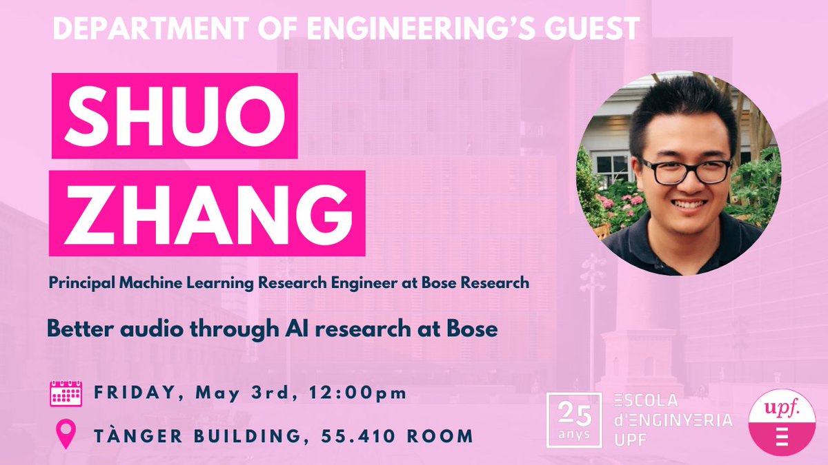 🟣SEMINAR - Better audio through AI research at Bose 👤Shuo Zhang, Senior Machine Learning Research Engineer at @Bose Research 🗣️'I will focus on the role of deep learning and AI research that powers our next generation on-device audio experiences'