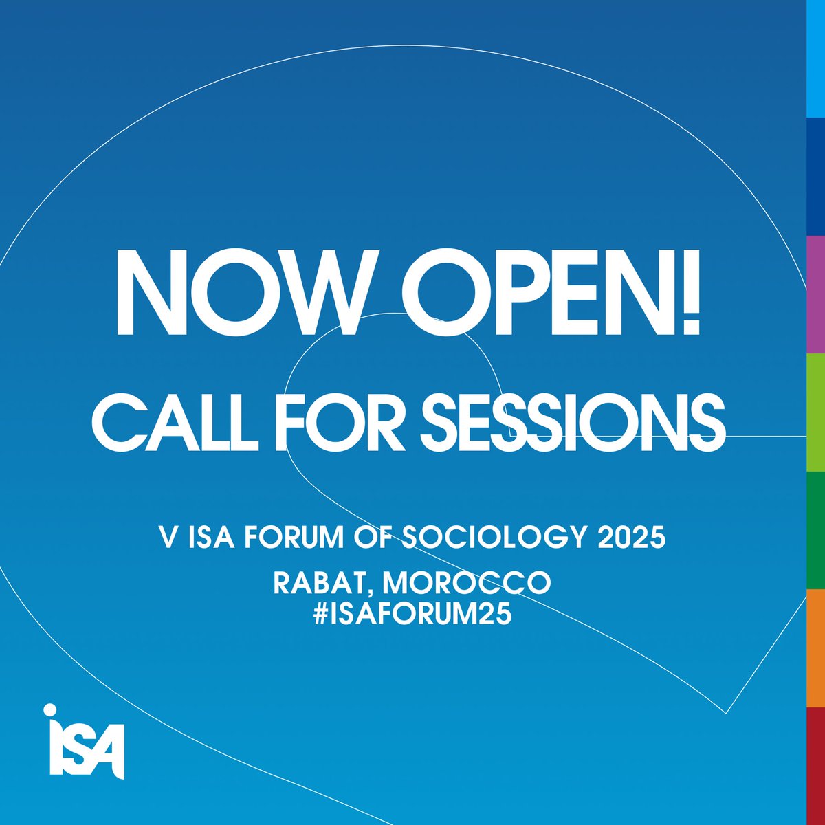 📣 The call for sessions for the V ISA Forum of Sociology 'Knowing Justice in the Anthropocene' 🌍 is now open! 

Propose a session before July 1, 2024! 🗓️ 

📍Rabat, Morocco | July 6-11, 2025
🔗 isa-sociology.org/en/conferences…
