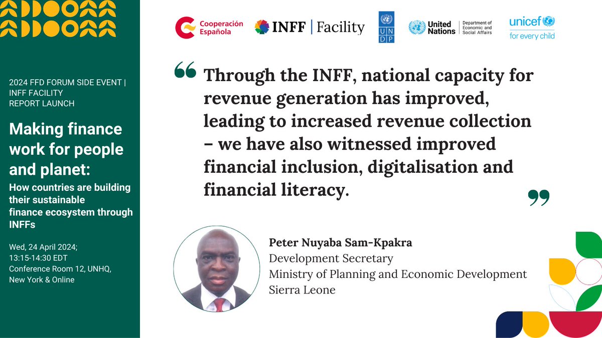 🇸🇱 Peter Nuyaba Sam-Kpakra, Development Secretary, @moped2024 #SierraLeone, joined the #INFFReport launch and shared invaluable insights on how Sierra Leone 📈 leveraged #INFF to advance its financial priorities 💰 More in the Report 👉bit.ly/INFFReport2024