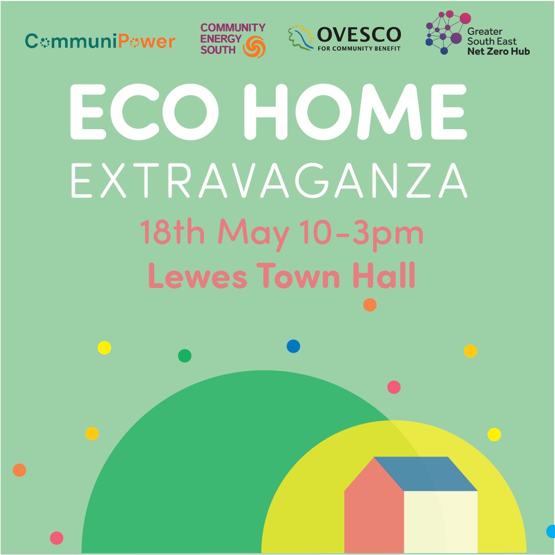 Join @OVESCO's FREE family-friendly event for sustainable home tips! May 18th, 10am-3pm at Lewes Town Hall. Get expert advice and a chance to win a £500 Home Energy Plan! Supported by Community Energy South & @GSENetZeroHub. More info: ovesco.co.uk/events/ #communityenergy