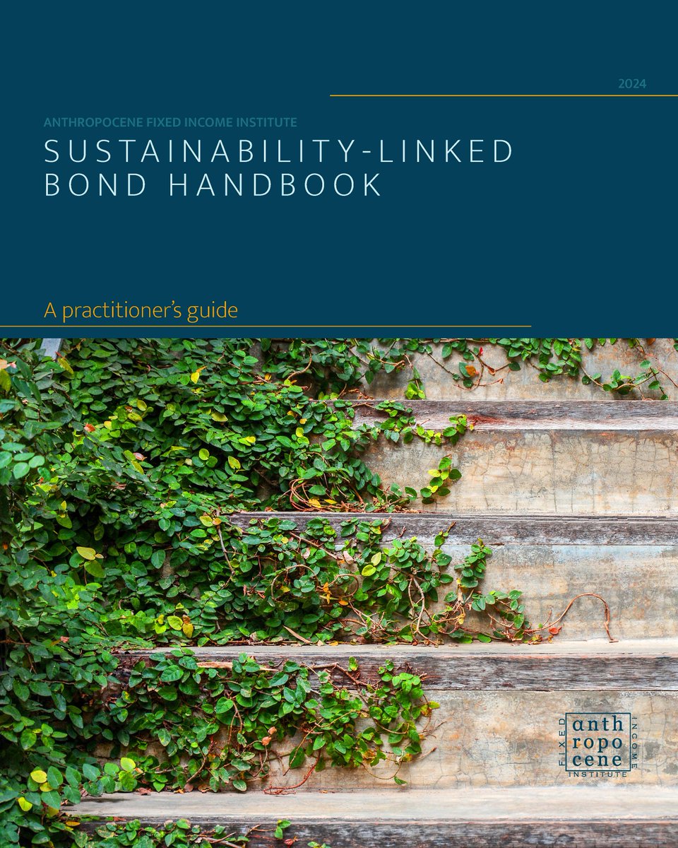 Anthropocene Fixed Income Institute (@fixedinstitute) on Twitter photo Coming soon! The Anthropocene Fixed Income Institute’s ‘Sustainability-Linked Bond Handbook: A practitioner’s guide’.
Watch this space for the Handbook’s launch in the coming days.
<a href="/UlfErlandsson/">Ulf Erlandsson</a>
anthropocenefii.org Coming soon! The Anthropocene Fixed Income Institute’s ‘Sustainability-Linked Bond Handbook: A practitioner’s guide’.
Watch this space for the Handbook’s launch in the coming days.
<a href="/UlfErlandsson/">Ulf Erlandsson</a>
anthropocenefii.org