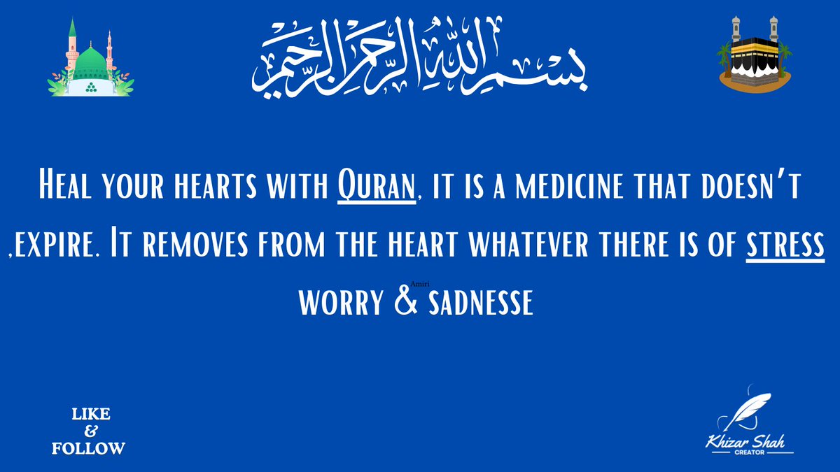 Heal Your Hearts With Quran.

#Quran #Islamic #MotivationalQuotes #Dawateislami