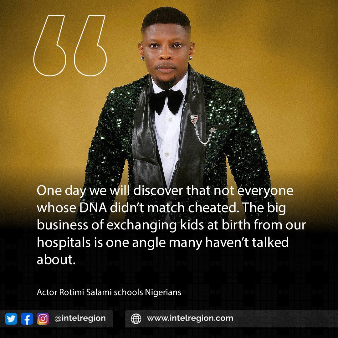 'Not everyone whose DNA didn’t match cheated” – Rotimi Salami schools Nigerians