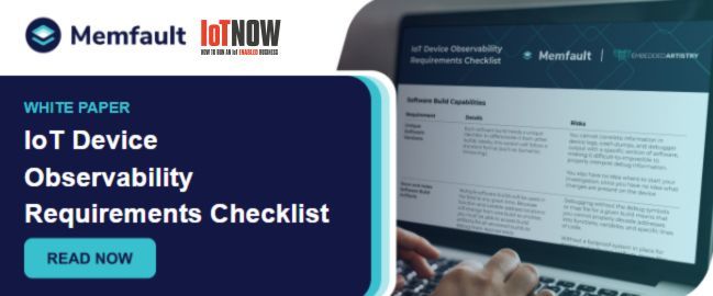 WHITEPAPER: #IoT Device Observability Checklist. Available for download available buff.ly/3wgZJSE #IIoT @Memfault