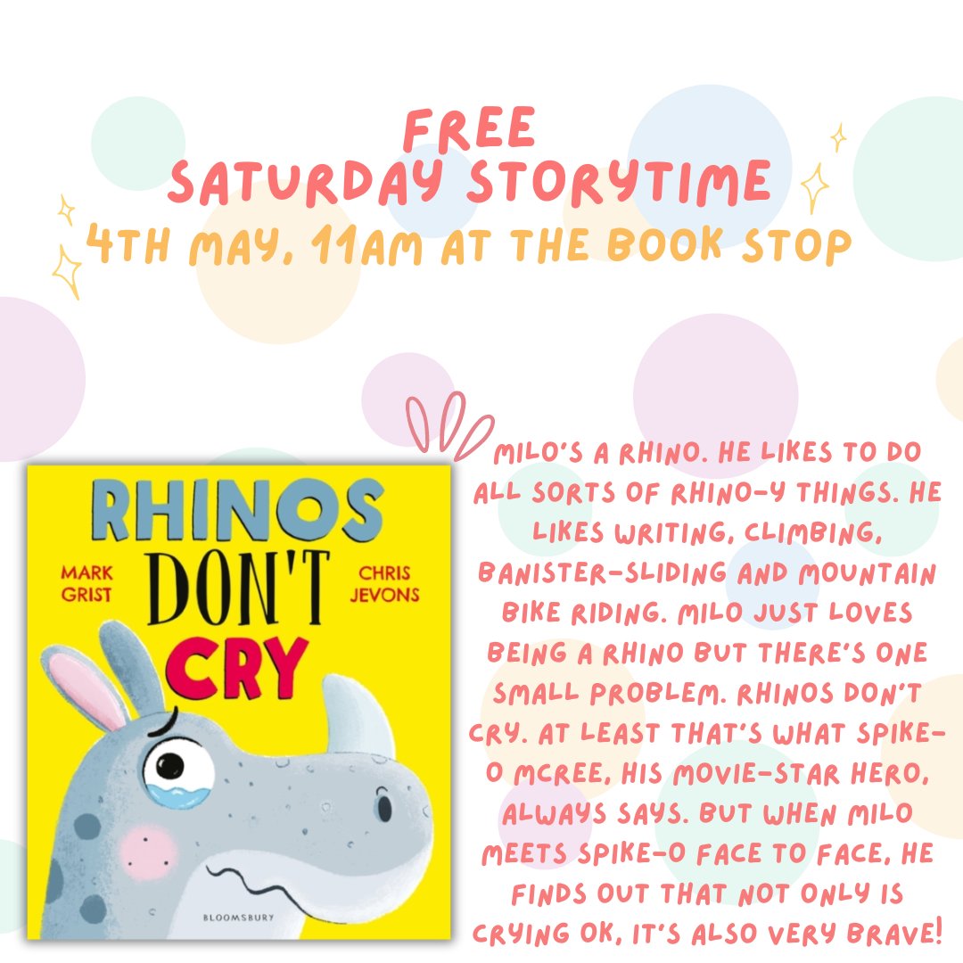 Join us on Saturday 4th May at 11am for a free Saturday Storytime reading of Rhinos Don't Cry at The Book Stop!

#freeevent #indiebookshop #whatsoninsthelens #kidsactivities #rhinosdontcry #childrensbooks #independentbookshop