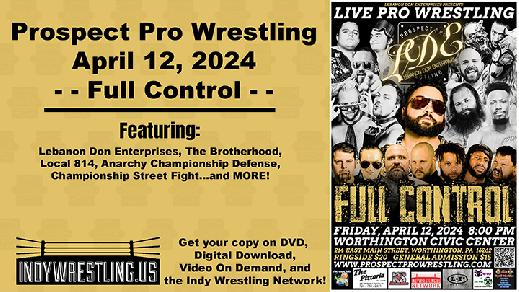 See Prospect Pro Wrestling Full Control 2024, available now on DVD, VOD, Digital Download, YouTube and the Indy Wrestling Network! indywrestling.us/2pw-videos/ful…