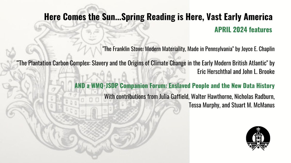The April 2024 WMQ issue is out now! Make sure check out Eric Herschthal and John L. Brooke's article of “The Plantation Carbon Complex: Slavery and the Origins of Climate Change in the Early Modern British Atlantic.” <a href="/EricHerschthal/">Eric Herschthal</a> Read more: oieahc.wm.edu/publications/w…