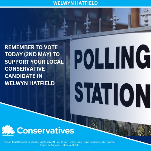 Today is local elections day! Remember to vote for your local Conservative candidate in Welwyn Hatfield to end the chaos of the Lib Dem/Labour run borough council.