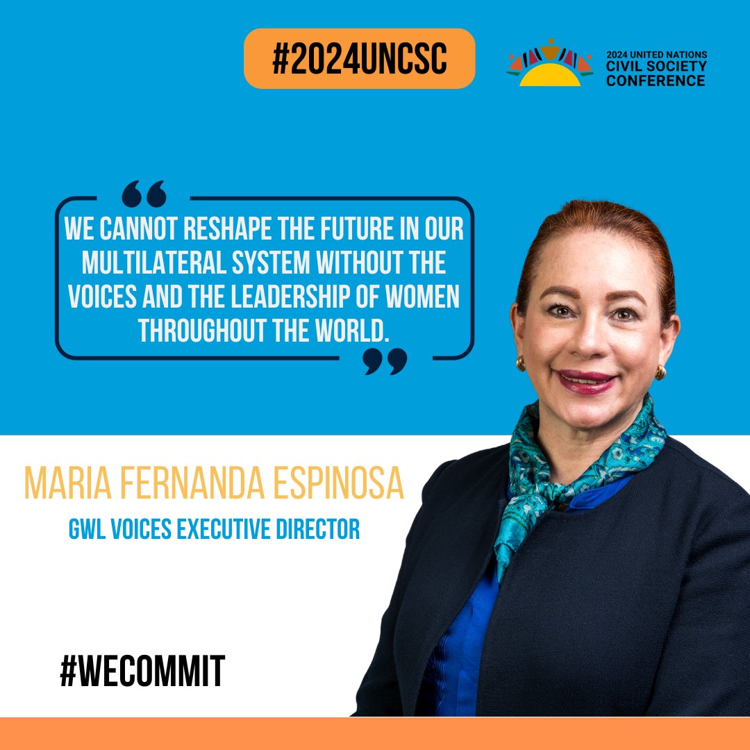 The 2024 UN Civil Society Conference #2024UNCSC seeks to build ImPACT coalitions to address strong reform proposals. We, as #GWLVoices will be there, ensuring women's representation in this pledge, as our ED @mfespinosaEC says