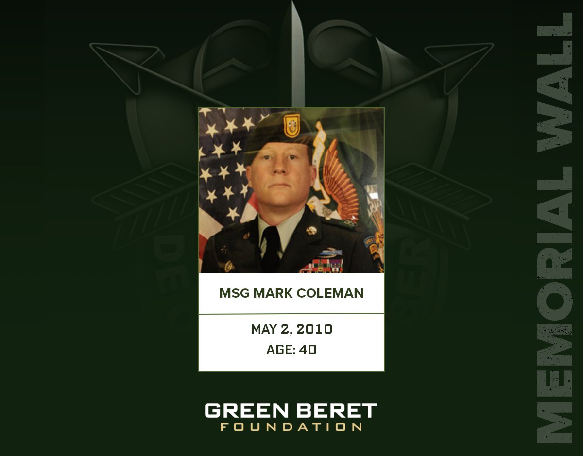 Today we remember Master Sgt. Mark W. Coleman who was killed in action on this day in 2010. MSG Coleman was assigned to C Company, 2nd Battalion, 1st Special Forces Group (Airborne). De Oppresso Liber #greenberet #rememberthefallen #sof