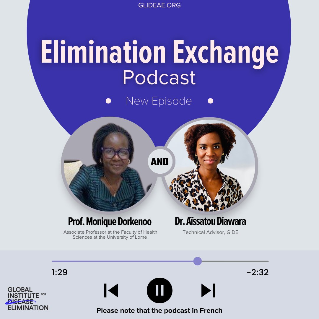 Check out this episode of our #EliminationExchange, Dr Aissatou Diawara of GLIDE @Aiss_Di in conversation with Professor Monique Dorkenoo as she shares some #strategies that helped Togo 🇹🇬 eliminate 4️⃣ #NTDs. 🎧 ow.ly/h0hk50NcYAa #BeatNTDs