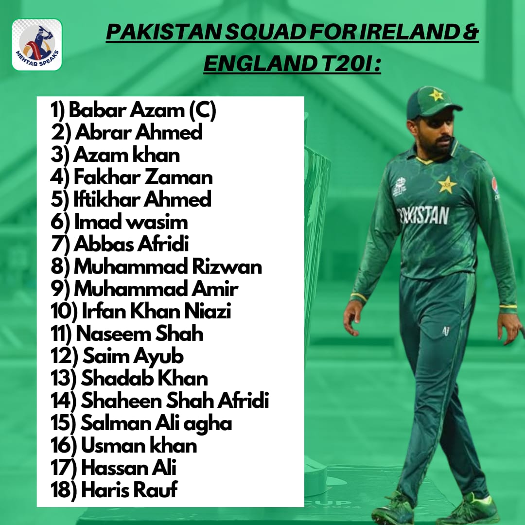 🚨 Pakistan announced squad for Ireland & England T20I series : Agha Salman, Hassan Ali & Haris rauf ✅ Zaman khan & Usama mir ❌ #mehtabspeaks #pakvsireland #PAKvsENG