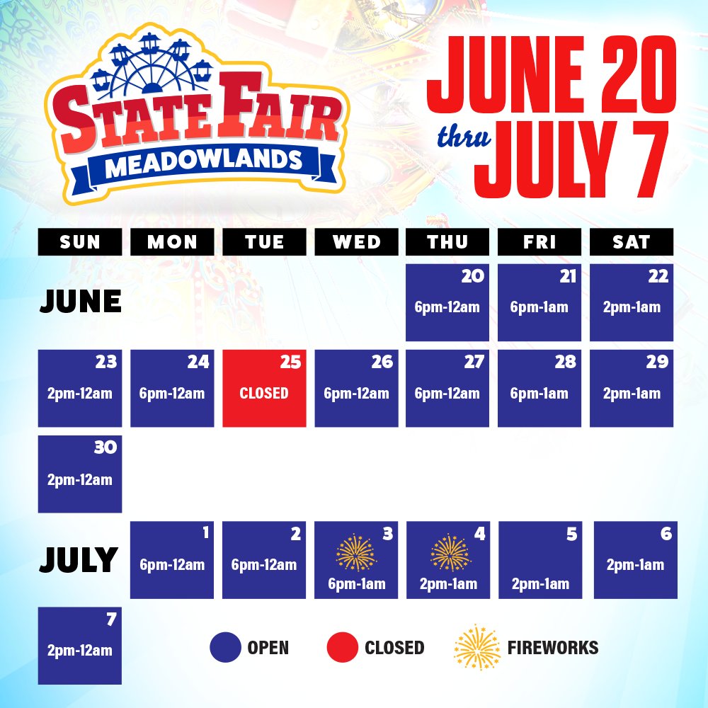 Check out our dates for the 2024 State Fair Meadowlands! Please note that the fair will be closed on June 25, 2024 due to an event at Metlife Stadium Tickets must be purchased online and in advance at njfair.com