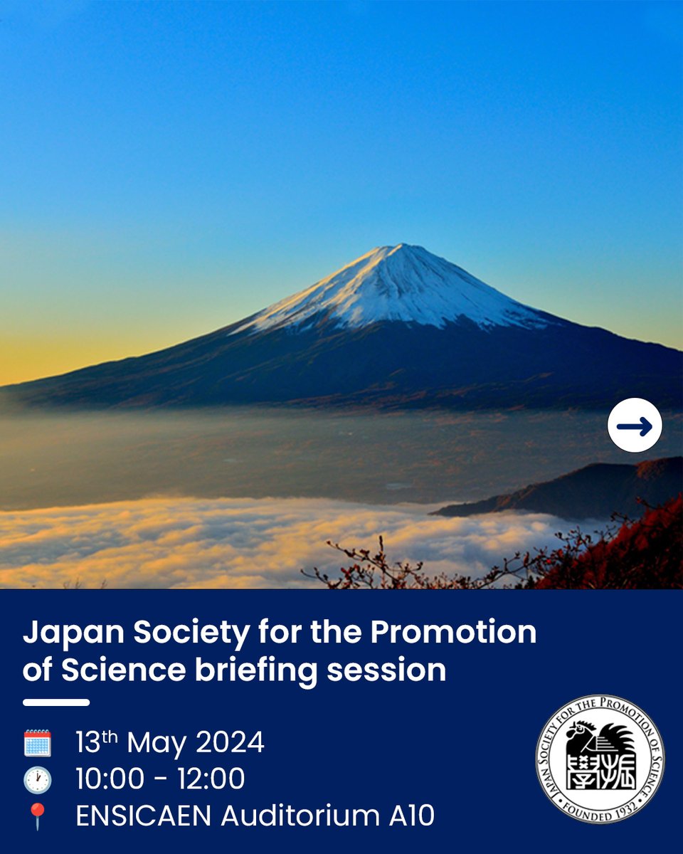 Meet the members of the Japan Society for the Promotion of Science to boost your mobility projects or collaboration with Japan ! Briefing session 🗓️ 13th May 2024 🕐 10:00 - 12:00 📍 ENSICAEN Auditorium A10 JSPS Strasbourg Office : jsps@unistra.fr