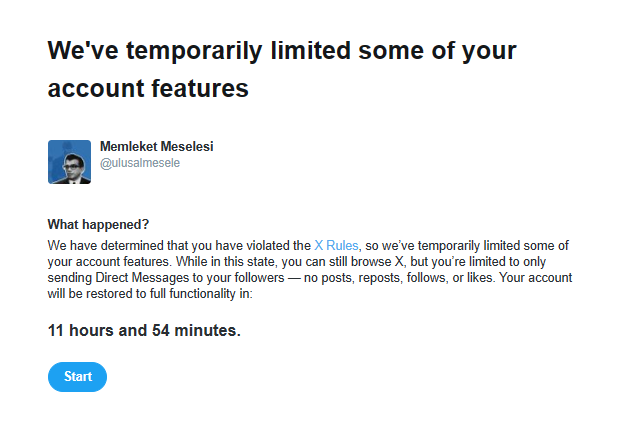 Sıkıldım artık ya iki güne bir hesabı şikayet edip askıya aldırıyorlar. Tahammül edemiyorsanız engelleyin veya varsa bir cevabınız verin, daha da olmadı küfür edin geçin. Neden kancık gibi hesabımı kapattırmaya çalışıyorsunuz ki?

Yine 12 saat nezaretteyiz dostlar, buradan devam.