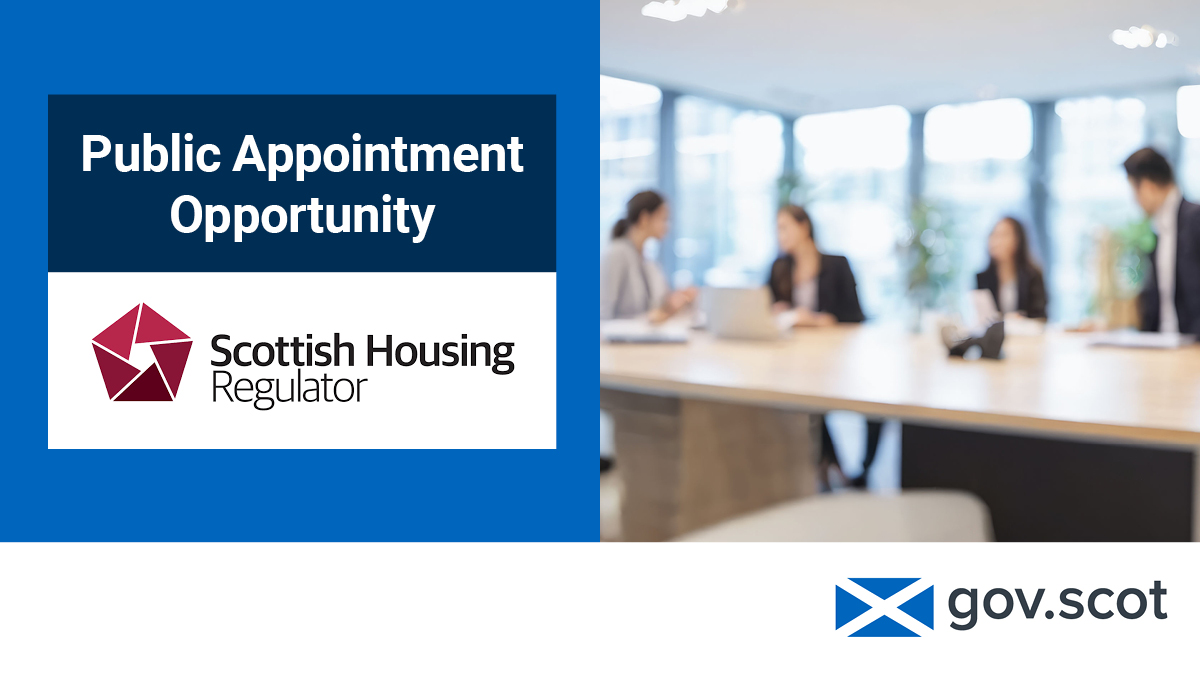 The Scottish Housing Regulator are looking for one new Board member. For further information and to apply, see: bit.ly/3xmKXtE @SHR_news #PublicAppointments #ComeOnBoard